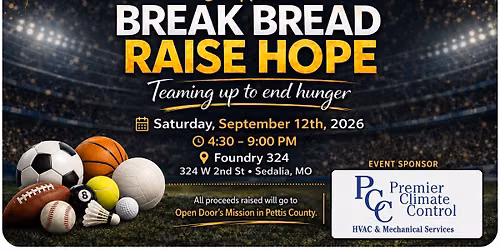 3rd Annual Break Bread Raise Hope ~ TEAMING UP TO END HUNGER