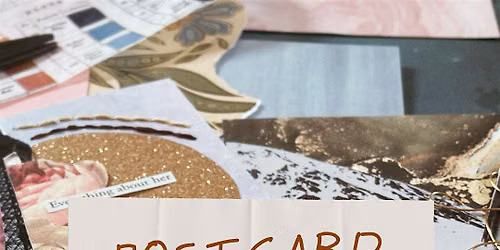 Postcard Collage Workshop
