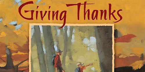 Tiny Trekkers: "Giving Thanks"