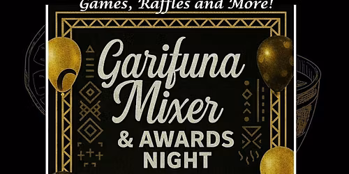 Garifuna Mixer & Awards Night