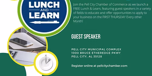 Pell City Chamber Lunch & Learn