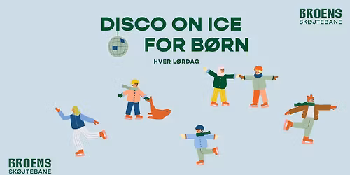 Disco on ice for b\u00f8rn