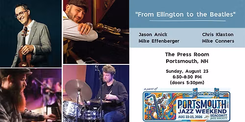 Portsmouth Jazz Weekend 2026:  Anick - Klaxton -  Effenberger - Connors