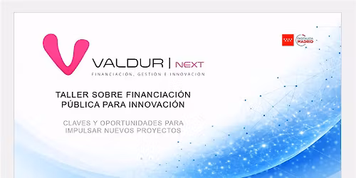 Taller Financiaci\u00f3n P\u00fablica  | Valdur Next