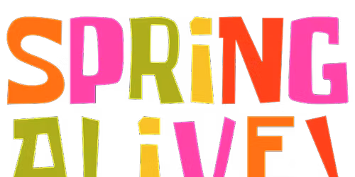 Spring Alive!