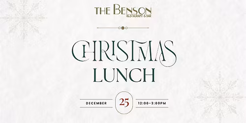 Christmas Lunch at The Benson Hotel