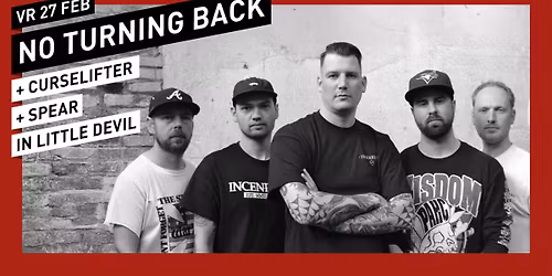 No Turning Back (uitverkocht) \/\/ Little Devil