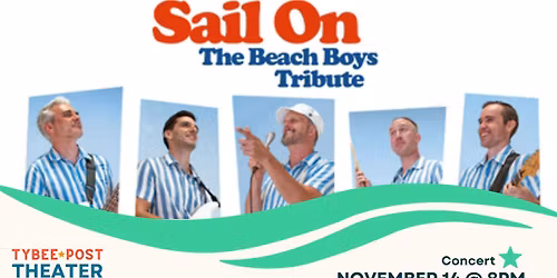 Sail On: The Beach Boys Tribute 2025