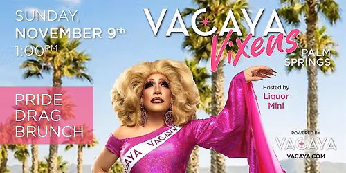 VACAYA VIXENS PRIDE DRAG BRUNCH