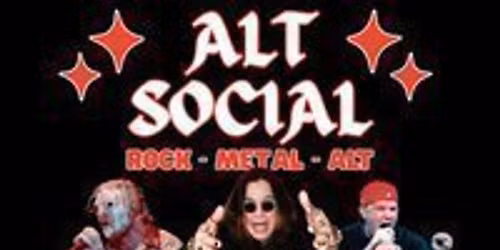 ALT SOCIAL - Rock \/ Metal \/ Alt Club (FREE ENTRY)
