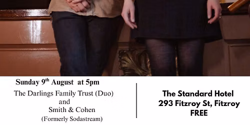 The Darlings Family Trust and Smith & Cohen at The Standard