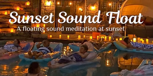 Sunset Sound Float