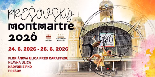 \ud83c\udfa8 PRE\u0160OVSK\u00dd MONTMARTRE 2026 \ud83c\udfad