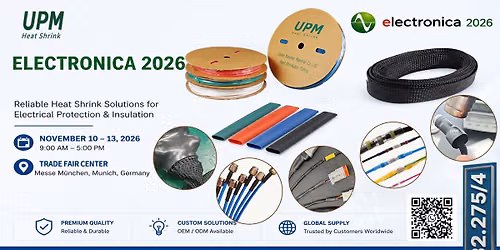 Electronica 2026 Wire Harness Connection Terminaton and Cable Management Tradefair upmheatshrink
