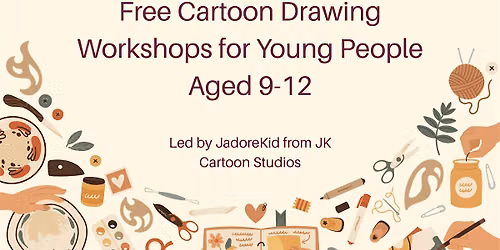 Free Cartoon Drawing Workshops for Young People Aged 9-12