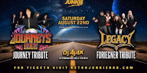 JOURNEY'S EDGE (Journey Tribute) + LEGACY (Foreigner Tribute)... LIVE!