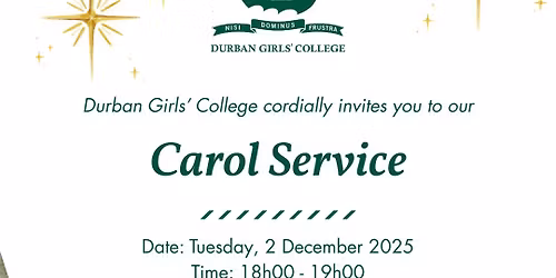 Durban Girls' College Carol Service 2025