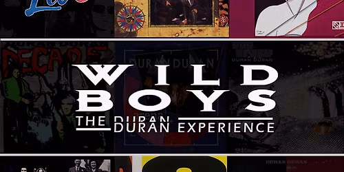 WILD BOYS - DURAN DURAN TRIBUTE BAND @ROANOKE LIVE