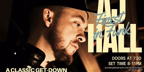 The SEPTEMBER 'Finest In Funk' featuring AJ HALL
