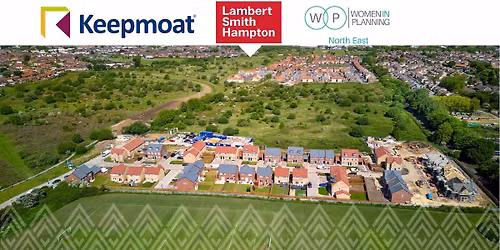 Keepmoat x LSH x WIP- Land & Construction Networking Event