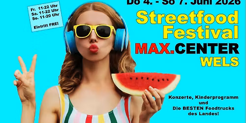 Streetfood Festival Wels MAX CENTER