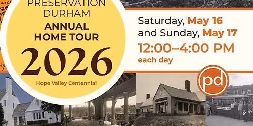 Preservation Durham 2026 Home Tour: Hope Valley Centennial