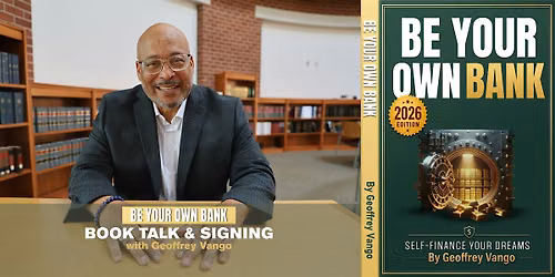 Be Your Own Bank: Self Finance your Dreams || Book Talk & Signing