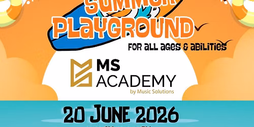 Summer Playground @ MS Academy!