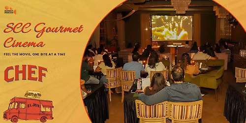 SCC Gourmet Cinema - Chef
