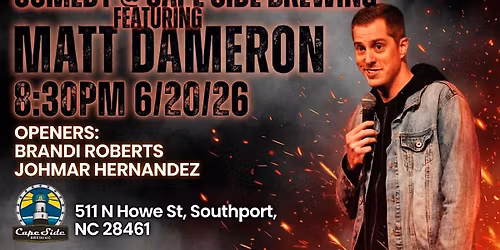 Comedy at Cape Side Brewing Featuring Matt Dameron