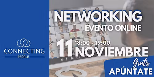 NETWORKING ZARAGOZA- CONNECTING PEOPLE -Online -11 Noviembre