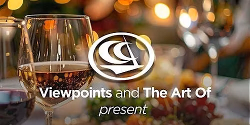 Viewpoints: The Art of Entertaining