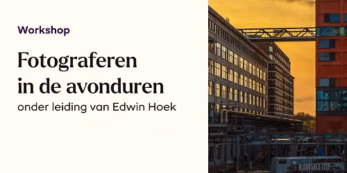 Workshop Nachtfotografie Eindhoven - Edwin Hoek
