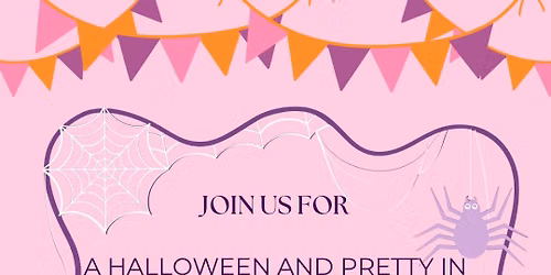 Miss Spooky Beauty & Miss Pretty in Pink Pageant 