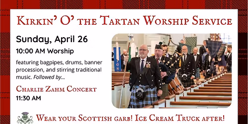 Kirkin' O' the Tartan Day!