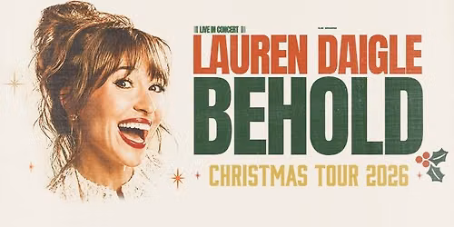 Lauren Daigle The Behold Christmas Tour with The Preservation Hall Jazz Band