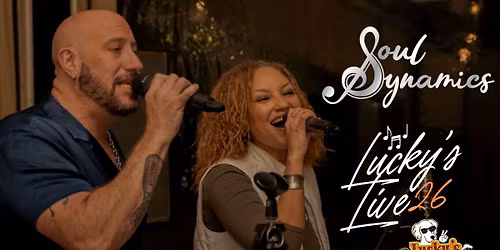 Lucky's Live Friday Night Presents Soul Dynamics