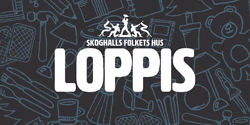 Loppis p\u00e5 Skoghalls Folkets Hus