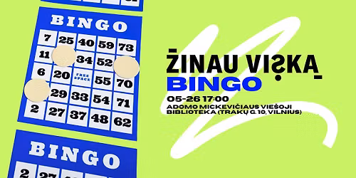 \u201e\u017dinau visk\u0105\u201c BINGO