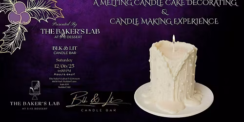 Melting Candle Cake Decorating Workshop & Candle Making Experience