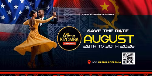 UTIMA KIZOMBA WEEKENDER 2026 IN PHILADELPHIA, PA