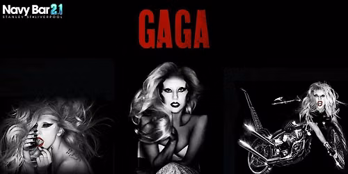 LADY GAGA Tribute at Navy Bar, Liverpool