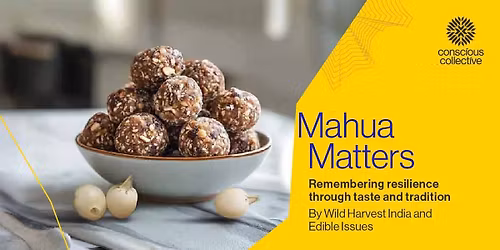 Mahua Matters