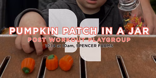 Pumpkin Patch in a Jar Playgroup