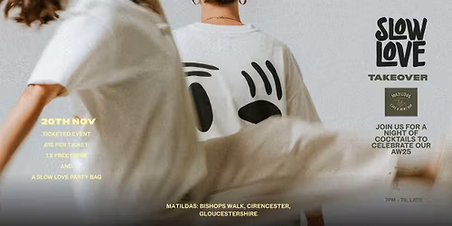 Slow Love  AW25 Party