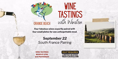 September Wine Tastings with Winston at Tacky Jacks Orange Beach