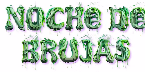 Emily Ramos Presents: Tha 3rd Annual Noche de Brujas