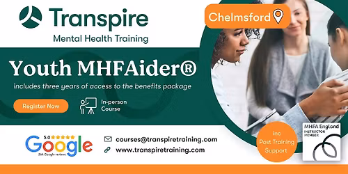 2-Day Youth Mental Health First Aid Course (MHFAider\u00ae) - Chelmsford
