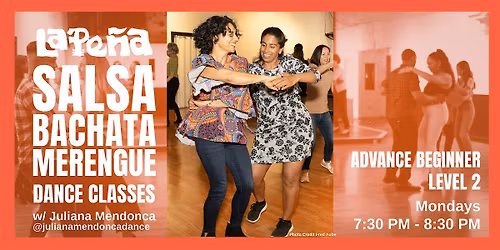 Advanced Beginner Salsa, Bachata & Merengue Dance Classes (Oct 27 - Nov 17)