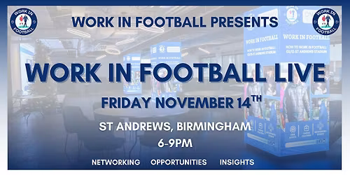 Work In Football LIVE: How To Work In Football
